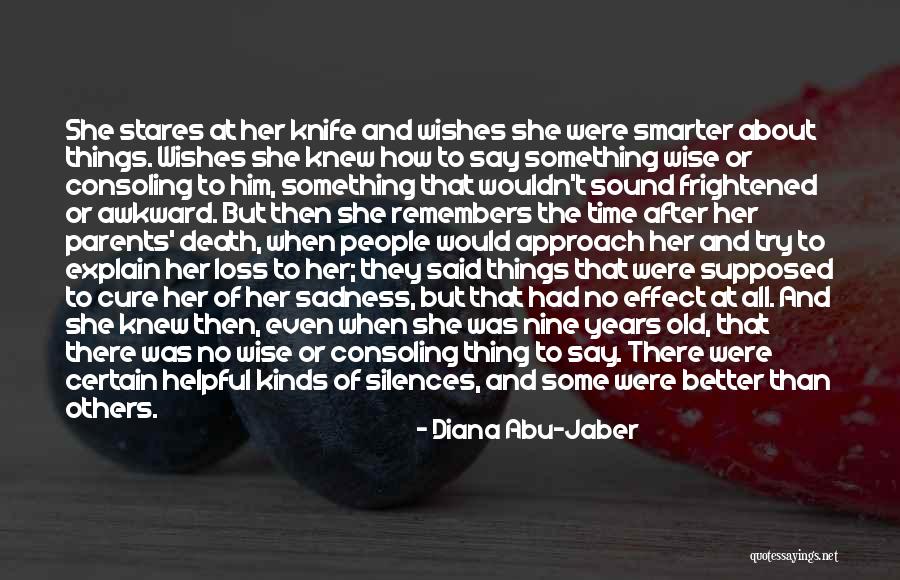 She Stares Quotes By Diana Abu-Jaber