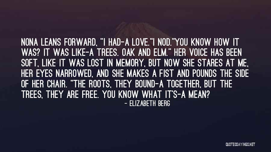 She Stares Quotes By Elizabeth Berg She Stares Quotes By Elizabeth Berg