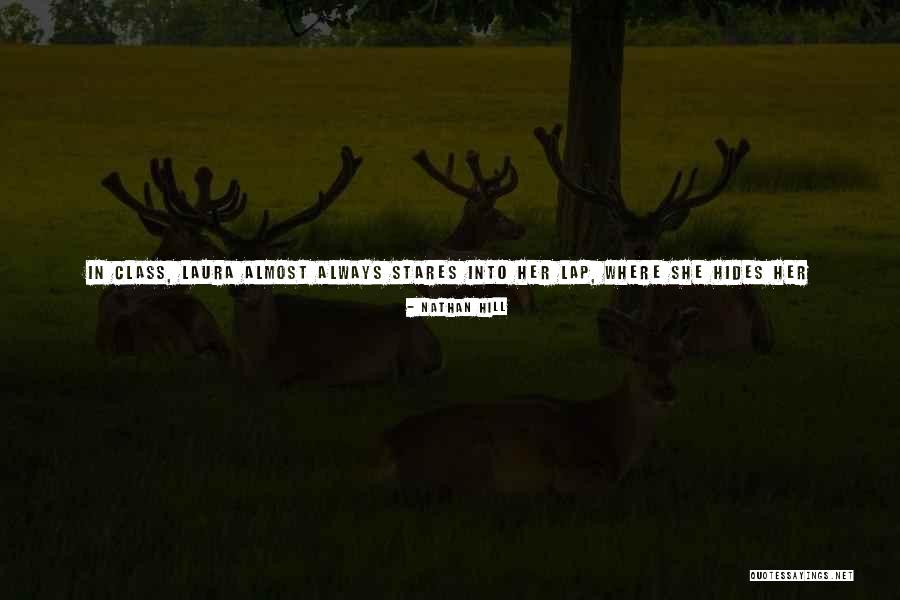 She Stares Quotes By Nathan Hill She Stares Quotes By Nathan Hill