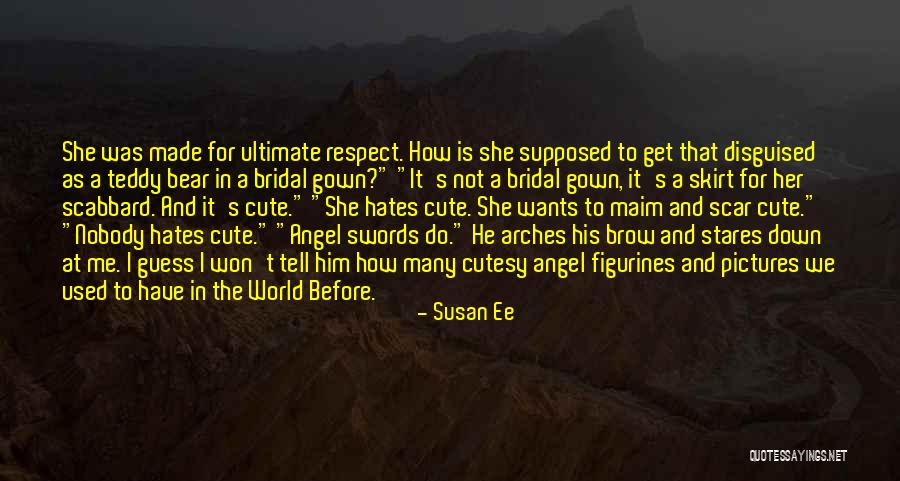 She Stares Quotes By Susan Ee She Stares Quotes By Susan Ee