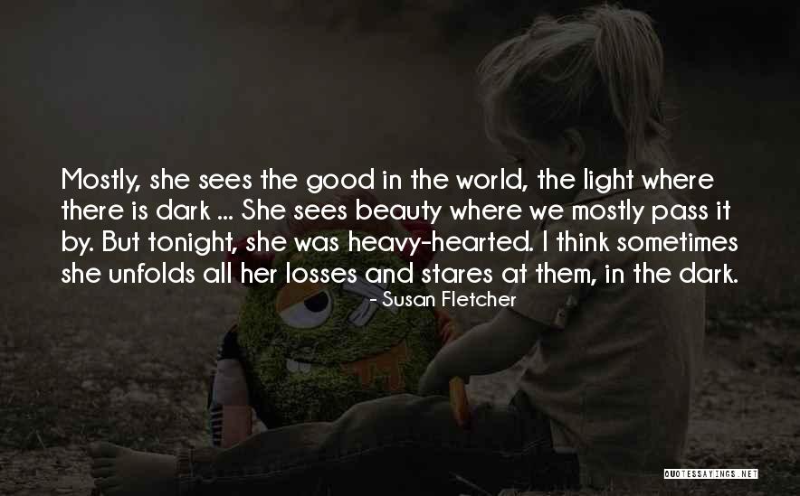 She Stares Quotes By Susan Fletcher