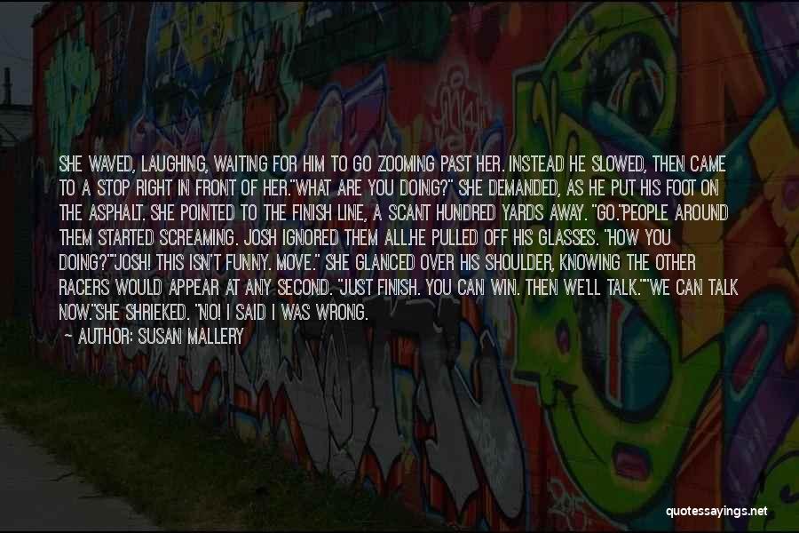 She The Man Funny Quotes By Susan Mallery