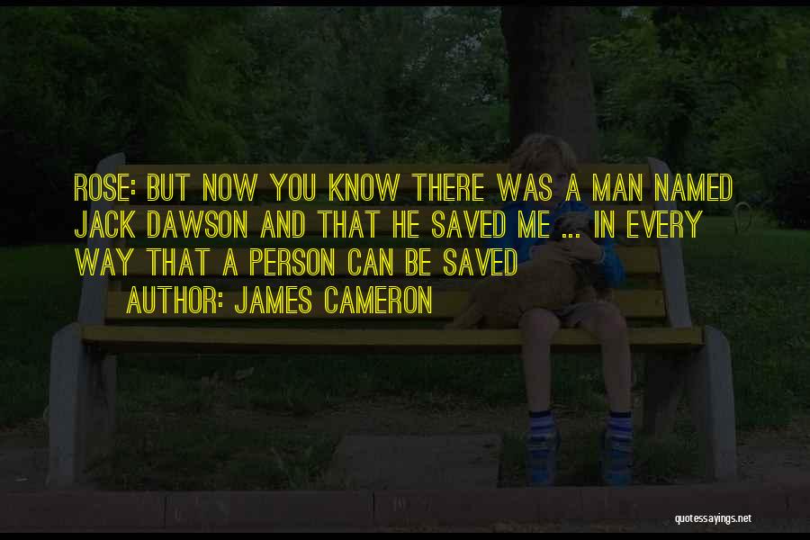 She The Man Movie Quotes By James Cameron