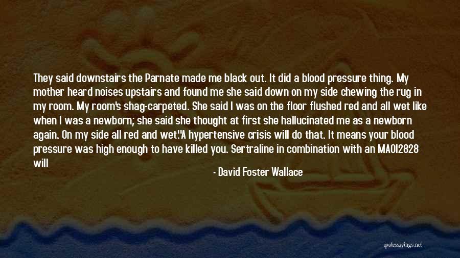 She Thinks She's All That Quotes By David Foster Wallace She Thinks She's All That Quotes By David Foster Wallace