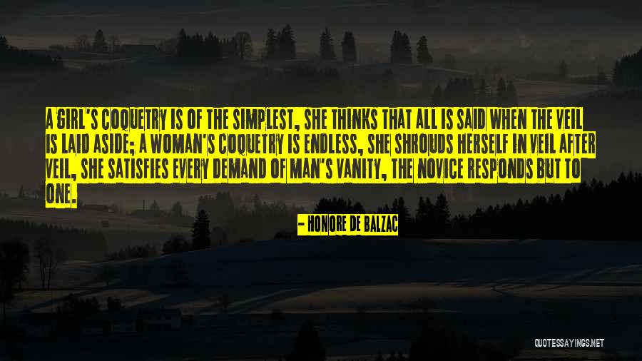 She Thinks She's All That Quotes By Honore De Balzac She Thinks She's All That Quotes By Honore De Balzac