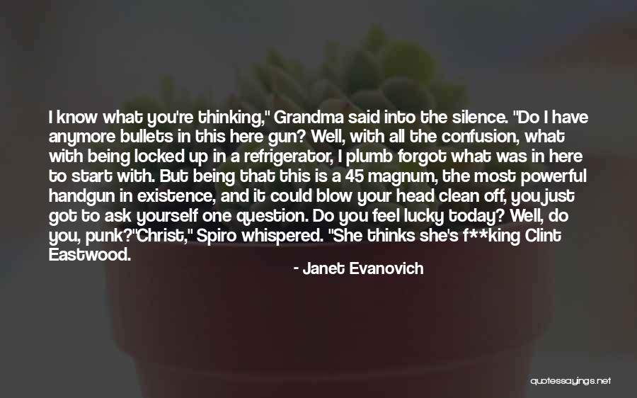 She Thinks She's All That Quotes By Janet Evanovich She Thinks She's All That Quotes By Janet Evanovich