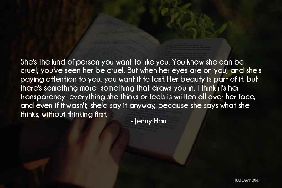 She Thinks She's All That Quotes By Jenny Han She Thinks She's All That Quotes By Jenny Han