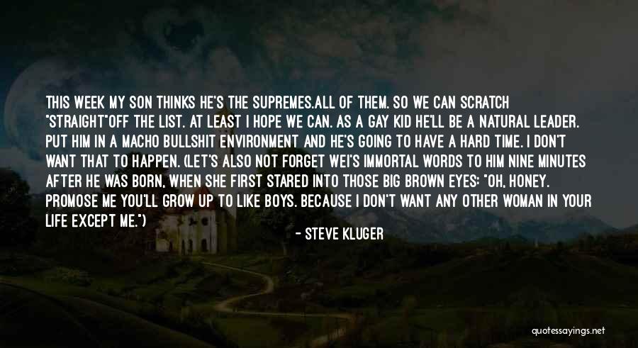 She Thinks She's All That Quotes By Steve Kluger She Thinks She's All That Quotes By Steve Kluger