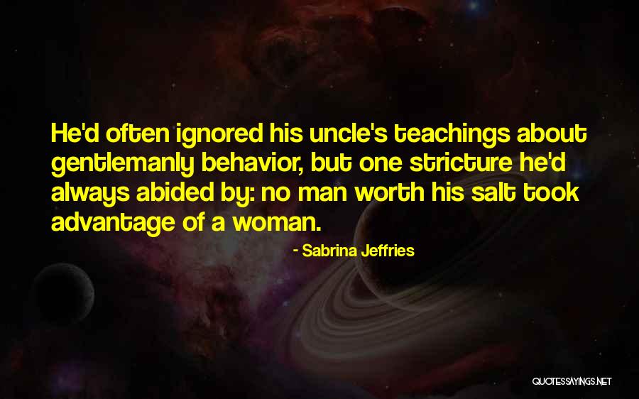 She Took Advantage Of Me Quotes By Sabrina Jeffries She Took Advantage Of Me Quotes By Sabrina Jeffries