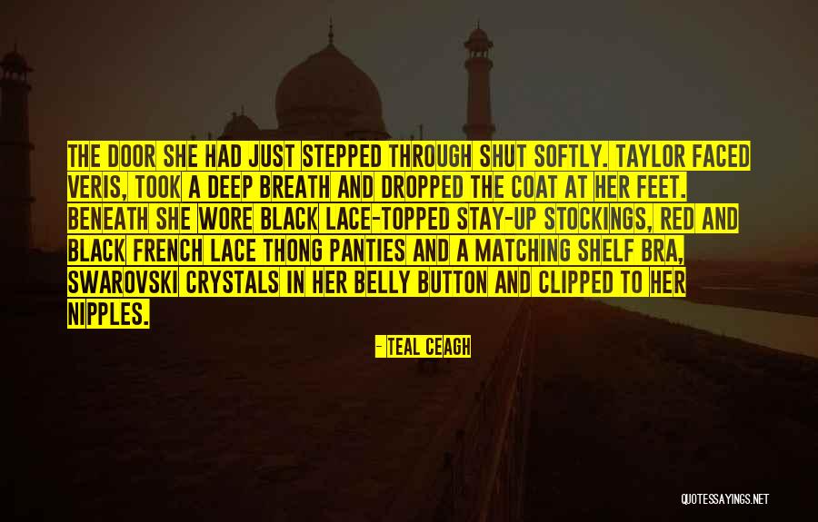 She Took Her Panties Quotes By Teal Ceagh She Took Her Panties Quotes By Teal Ceagh