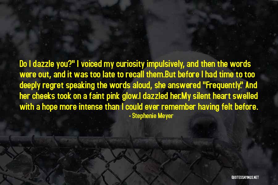 She Took My Heart Quotes By Stephenie Meyer