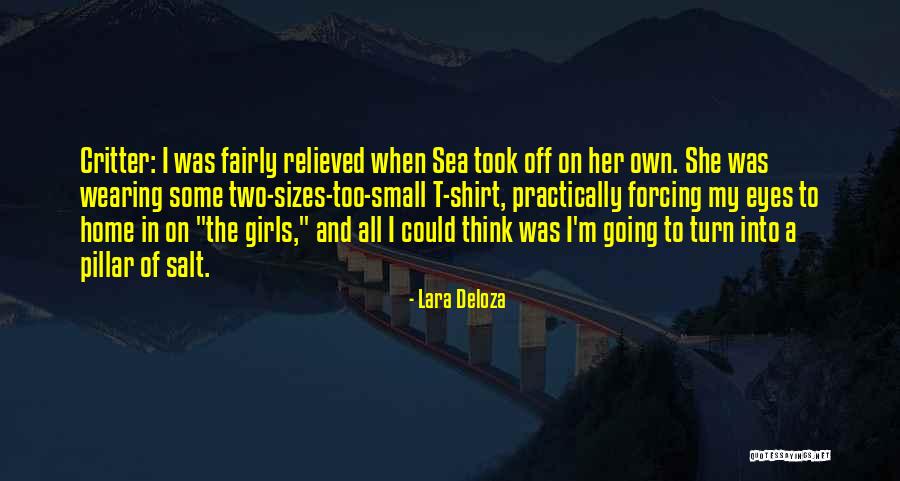She Took Quotes By Lara Deloza She Took Quotes By Lara Deloza