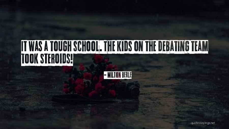 She Took The Kids Quotes By Milton Berle She Took The Kids Quotes By Milton Berle
