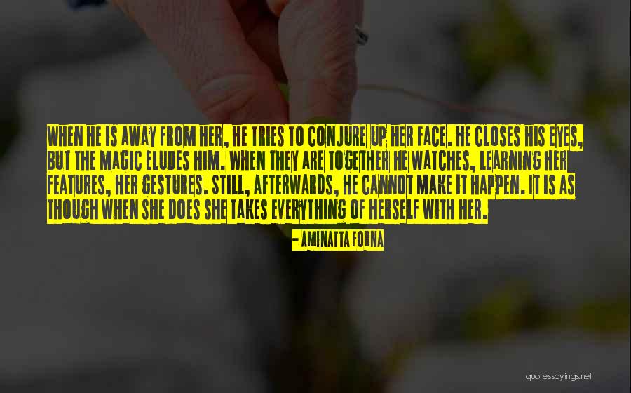 She Tries Quotes By Aminatta Forna She Tries Quotes By Aminatta Forna