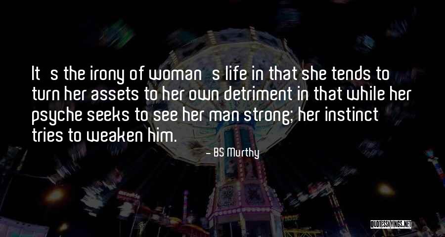 She Tries Quotes By BS Murthy She Tries Quotes By BS Murthy
