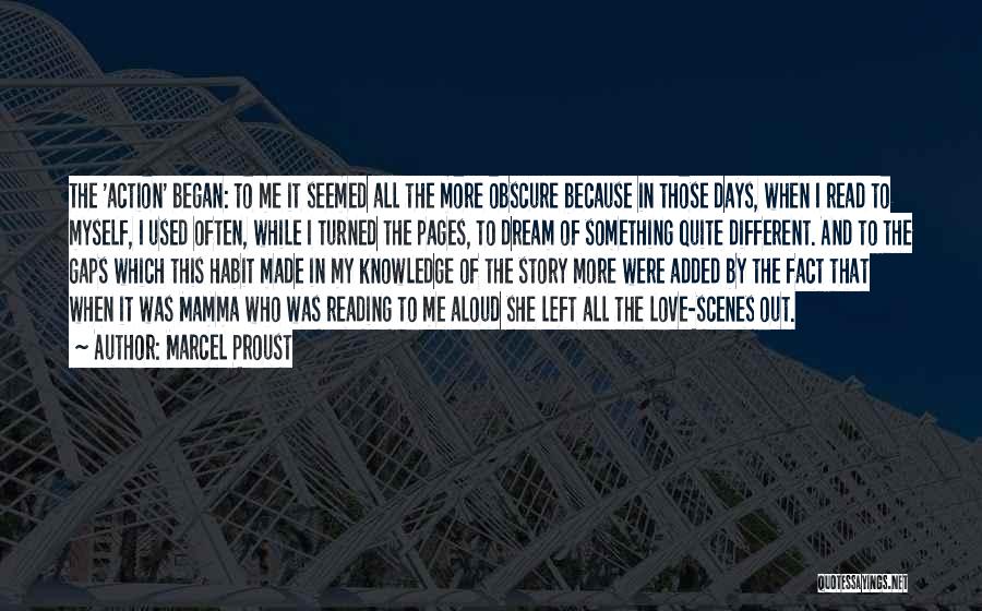 She Used To Love Me Quotes By Marcel Proust