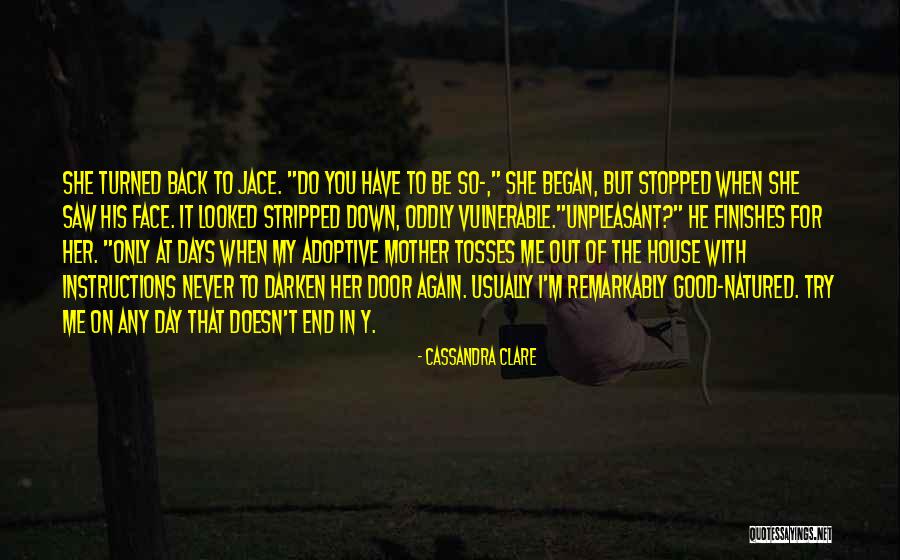 She Vulnerable Quotes By Cassandra Clare She Vulnerable Quotes By Cassandra Clare