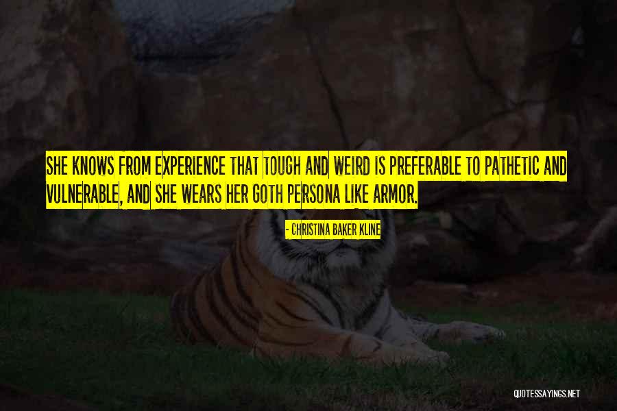 She Vulnerable Quotes By Christina Baker Kline She Vulnerable Quotes By Christina Baker Kline
