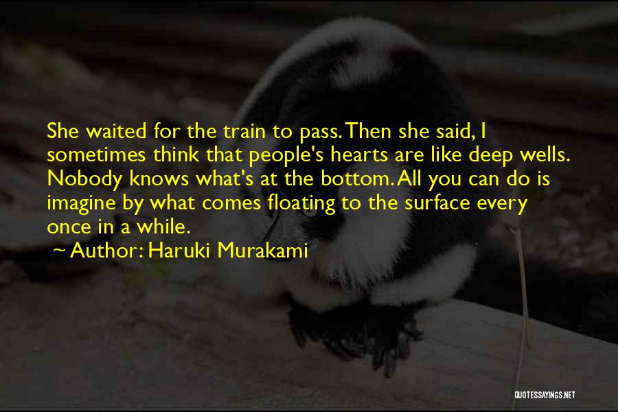 She Waited For You Quotes By Haruki Murakami