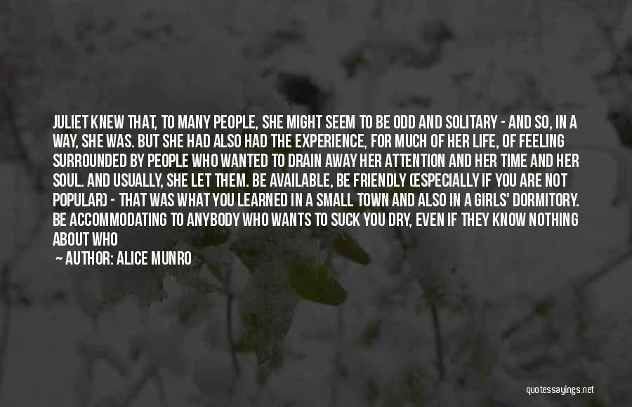 She Wants A Man Quotes By Alice Munro