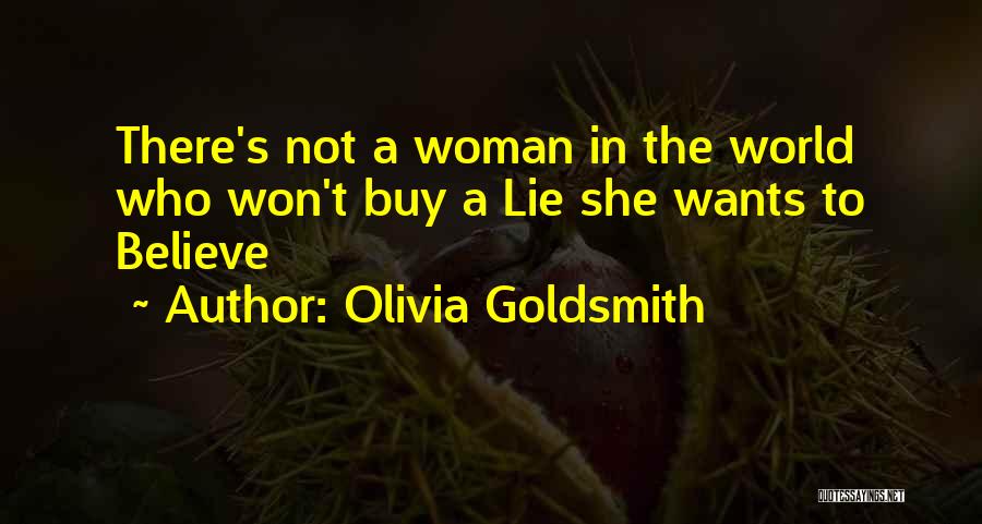 She Wants Quotes By Olivia Goldsmith