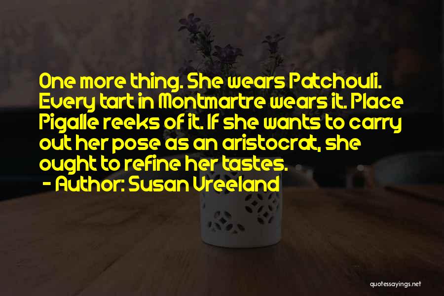 She Wants Quotes By Susan Vreeland