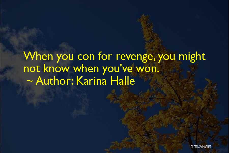 She Wants Revenge Quotes By Karina Halle