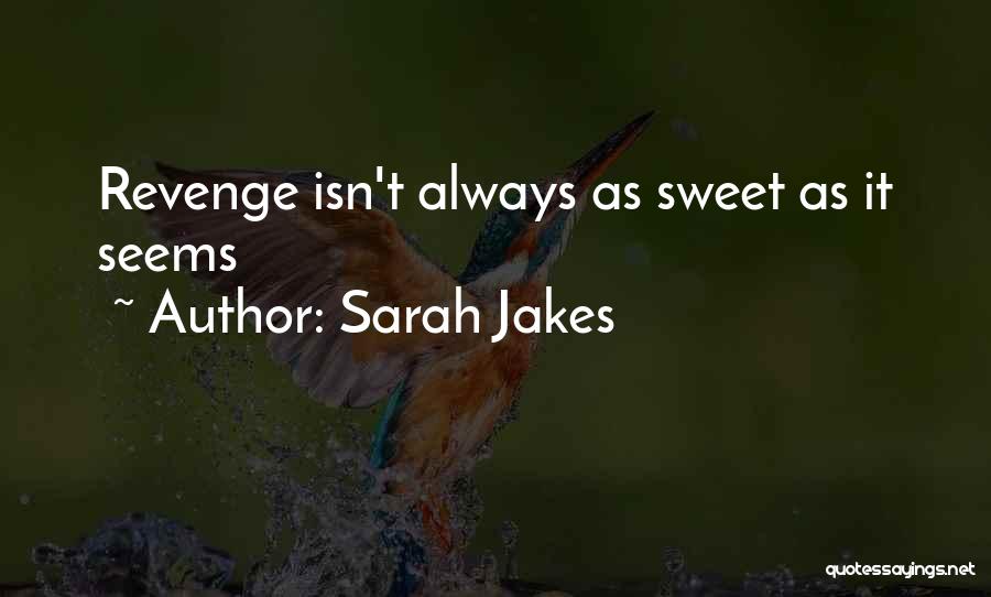 She Wants Revenge Quotes By Sarah Jakes
