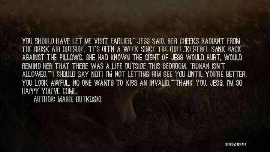 She Wants You Back Quotes By Marie Rutkoski