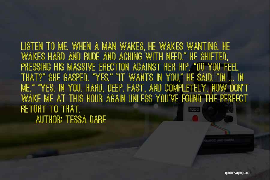 She Wants You Quotes By Tessa Dare