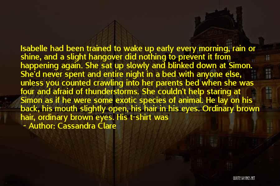 She Was Afraid Quotes By Cassandra Clare