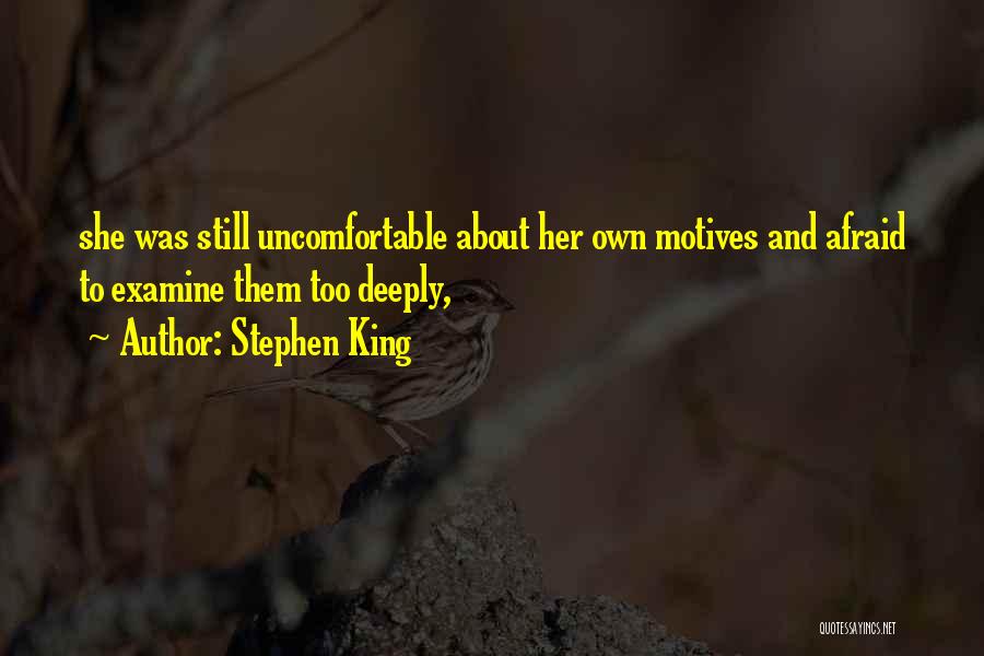 She Was Afraid Quotes By Stephen King
