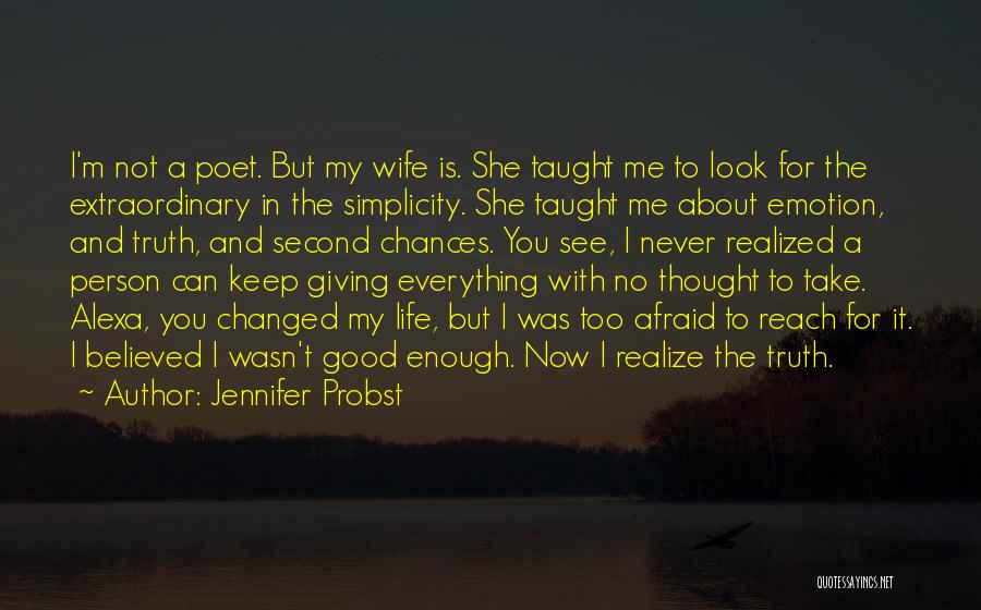 She Was Afraid To Love Quotes By Jennifer Probst