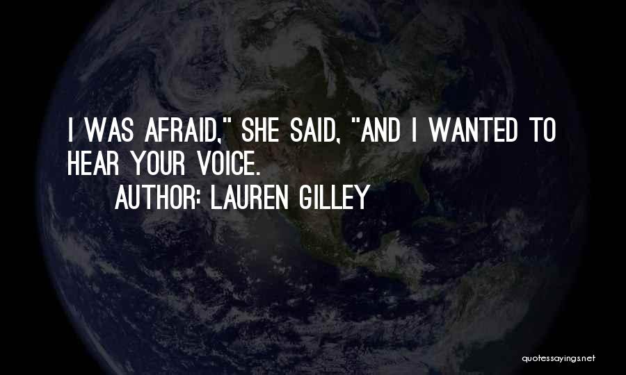 She Was Afraid To Love Quotes By Lauren Gilley