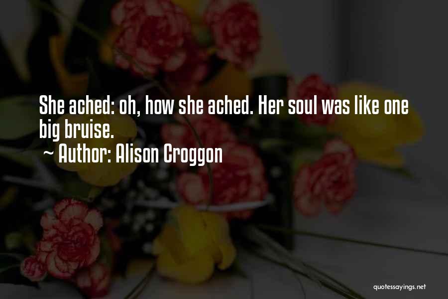 She Was Beautiful Quotes By Alison Croggon