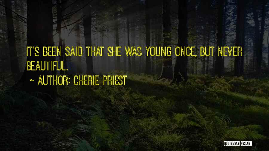 She Was Beautiful Quotes By Cherie Priest