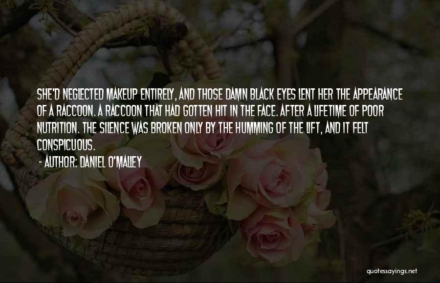 She Was Broken Quotes By Daniel O'Malley