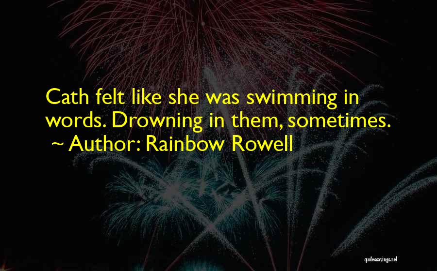 She Was Drowning Quotes By Rainbow Rowell