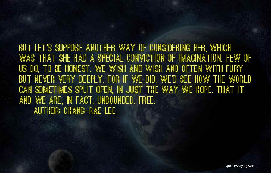 She Was Free Quotes By Chang-rae Lee