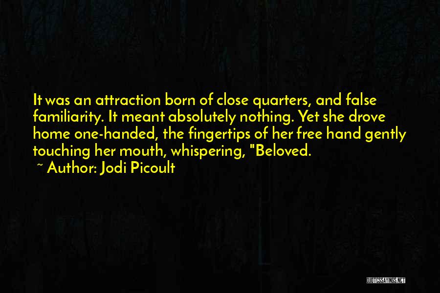 She Was Free Quotes By Jodi Picoult