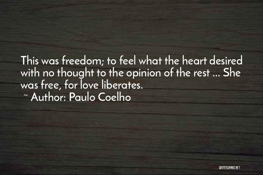 She Was Free Quotes By Paulo Coelho