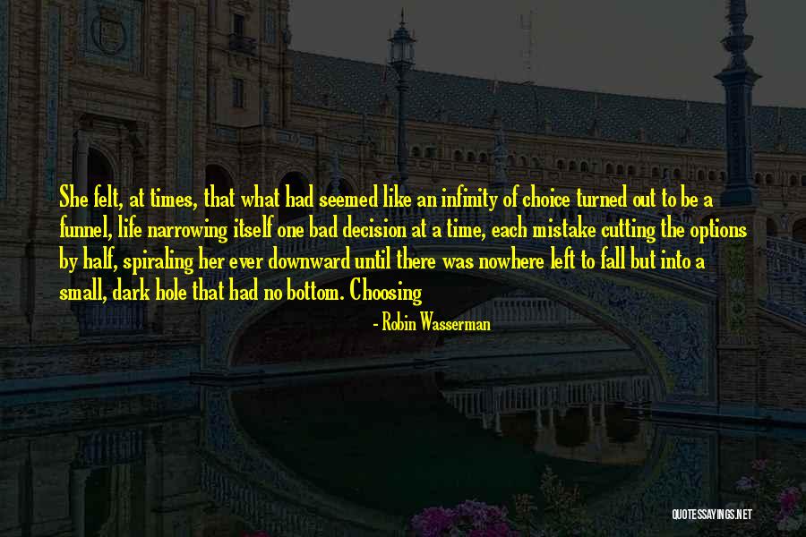 She Was Life Itself Quotes By Robin Wasserman She Was Life Itself Quotes By Robin Wasserman