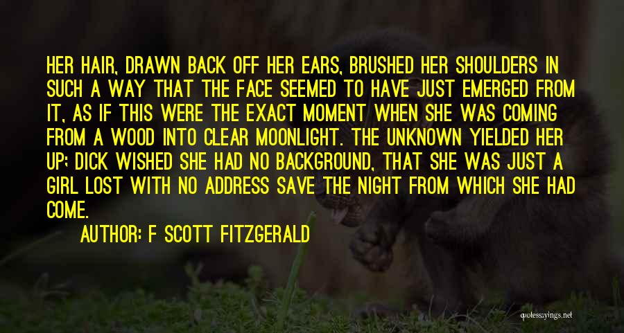She Was Lost Quotes By F Scott Fitzgerald