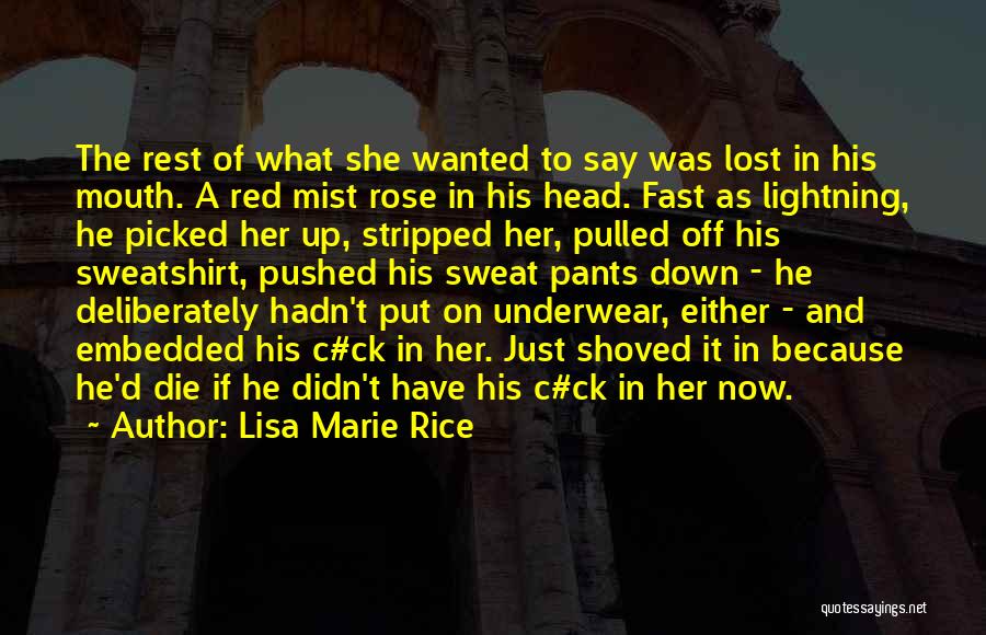 She Was Lost Quotes By Lisa Marie Rice