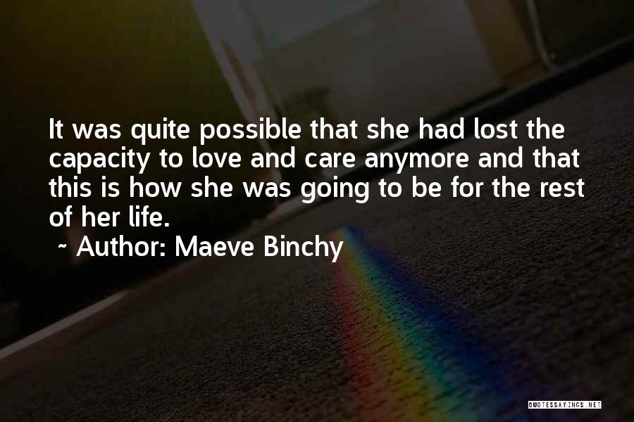 She Was Lost Quotes By Maeve Binchy