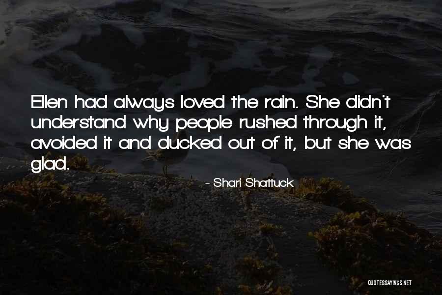 She Was Loved Quotes By Shari Shattuck