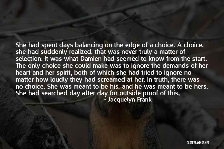 She Was The Light Quotes By Jacquelyn Frank She Was The Light Quotes By Jacquelyn Frank