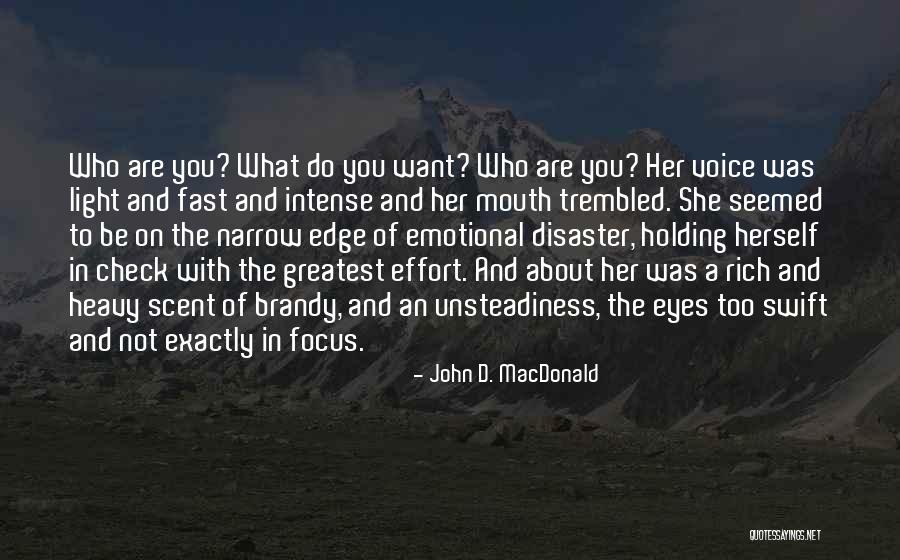 She Was The Light Quotes By John D. MacDonald She Was The Light Quotes By John D. MacDonald