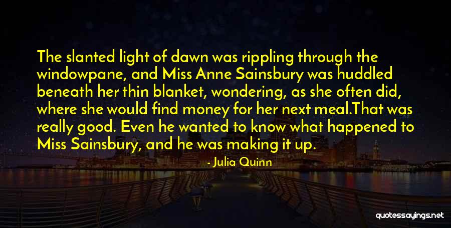 She Was The Light Quotes By Julia Quinn She Was The Light Quotes By Julia Quinn