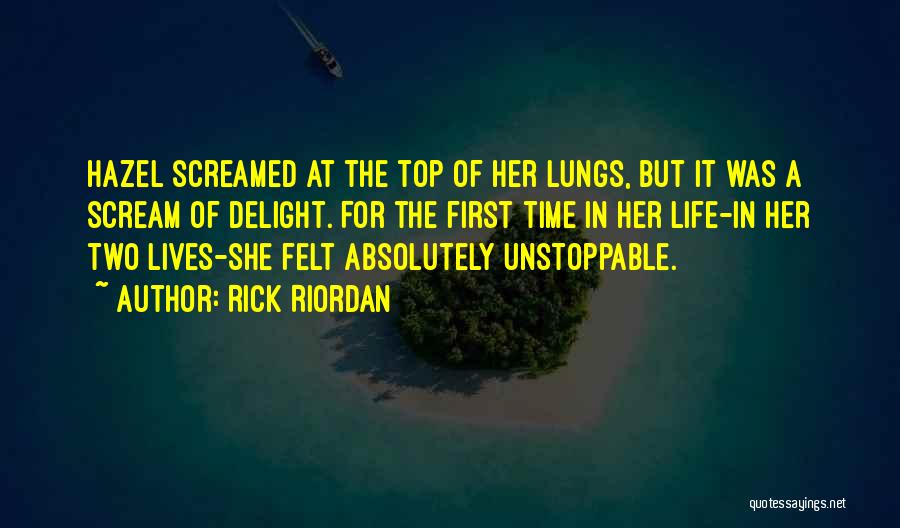 She Was Unstoppable Quotes By Rick Riordan
